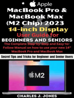 MacBook Pro and MacBook Max (M2 Chip) 2023 14-inch Display User Guide for Beginners and Seniors