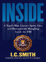 Inside: A Top G-Man Exposes Spies, Lies, and Bureaucratic Bungling Inside the FBI