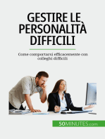 Gestire le personalità difficili: Come comportarsi efficacemente con colleghi difficili