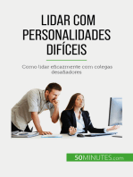 Lidar com personalidades difíceis: Como lidar eficazmente com colegas desafiadores