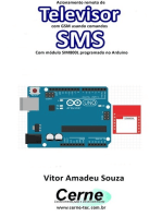 Acionamento Remoto De Televisor Com Gsm Usando Comandos Sms Com Módulo Sim800l Programado No Arduino