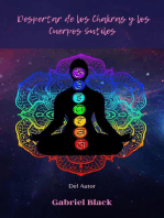 Despertar de los Chakras y Cuerpos Sutiles