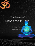 The Power of Meditation