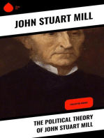 The Political Theory of John Stuart Mill: Collected Works