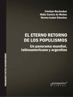 El eterno retorno de los populismos: un panorama historiográfico mundial y latinoamericano