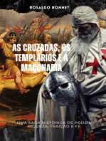 As Cruzadas Os Templários E A Maçonaria.