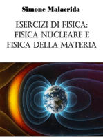 Esercizi di fisica: fisica nucleare e fisica della materia