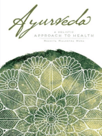 Ayurveda: A Holistic Approach to Health