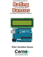 Apresentando Uma Lista De Rating Com A Classificação De Bancos Com Display Lcd Programado No Arduino