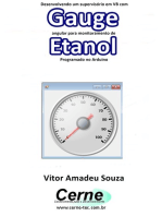 Desenvolvendo Um Supervisório Em Vb Com Gauge Angular Para Monitoramento De Etanol Programado No Arduino