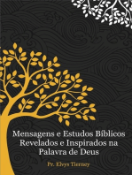 Mensagens E Estudos Bíblicos Revelados E Inspirados Na Palavra De Deus