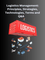 Logistics Management: Principles, Strategies, Technologies, Terms, and Q&A