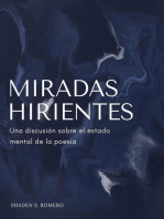 Miradas Hirientes: Una discusión sobre el estado mental de la poesía