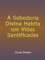 A Sabedoria Divina Habita Em Vidas Santificadas