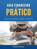 Guia Financeiro Prático: Saia das Dívidas, Poupe e Invista