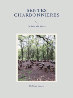 Sentes charbonnières: Du bois à la lisière