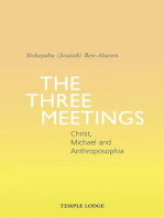 The Three Meetings: Christ, Michael and Anthroposophia