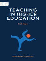 Independent Thinking on Teaching in Higher Education: From theory to practice