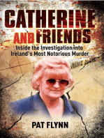 Catherine and Friends: Inside the Investigation Into Ireland's Most Notorious Murder