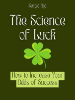 The Science of Luck: How to Increase Your Odds of Success