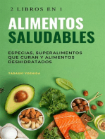 2 libros en 1 - Alimentos saludables: Especias, superalimentos que curan y alimentos deshidratados