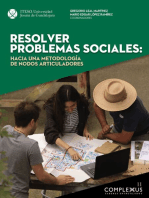 Resolver problemas sociales: hacia una metodología de nodos articuladores: Hacia una metodología de nodos articuladores