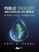 Public Theology and Ethics of Life-World: Biopolitical Formation