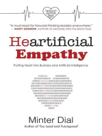 Heartificial Empathy, Putting Heart into Business and Artificial Intelligence