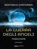 La guerra degli angeli: Thaichopr