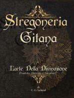 Stregoneria gitana e L'arte della Divinazione