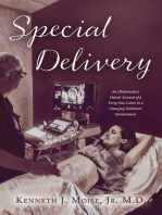 Special Delivery: An Obstetrician’s Honest Account of a Forty-Year Career in a Changing Healthcare Environment