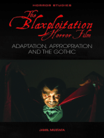 The Blaxploitation Horror Film: Adaptation, Appropriation and the Gothic