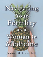 Navigating Your Fertility as a Woman in Medicine