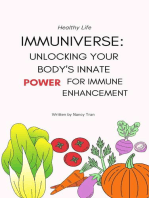 Immuniverse: Unlocking Your Body's Innate Power for Immune Enhancement: Nutrition & Diet Edition, #2