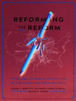 Reforming the Reform: Problems of Public Schooling in the American Welfare State