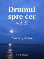 Drumul spre cer Vol. II