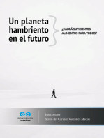 Un planeta hambriento en el futuro: ¿Habrá suficientes alimentos para todos?