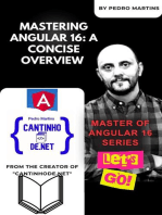 Mastering Angular 16: A Concise Overview: Master of Angular 16 Series, #1