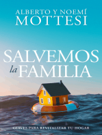 Salvemos la Familia: Claves para revitalizar tu hogar