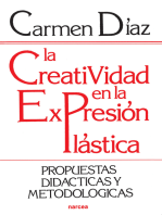 La creatividad en la expresión plástica: Propuestas didácticas y metodológicas