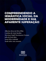 Compreendendo a semântica social da modernidade e sua aparente superação