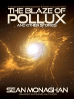 The Blaze of Pollux