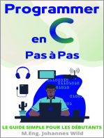 Programmer en C | Pas à Pas: Le guide simple pour les débutants