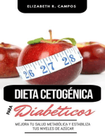 Dieta Cetogénica Para Diabéticos: Mejora Tu Salud Metabólica Y Estabiliza Tus Niveles De Azúcar