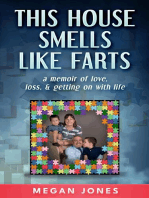 This House Smells Like Farts