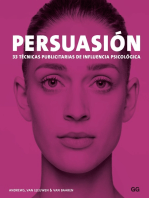 Persuasión: 33 técnicas publicitarias de influencia psicológica