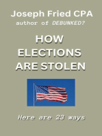 How Elections are Stolen