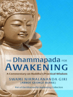 The Dhammapada for Awakening: A Commentary on Buddha's Practical Wisdom