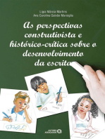 As perspectivas construtivista e histórico-crítica sobre o desenvolvimento da escrita