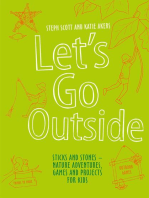 Let's Go Outside: Sticks and Stones – Nature Adventures, Games and Projects for Kids